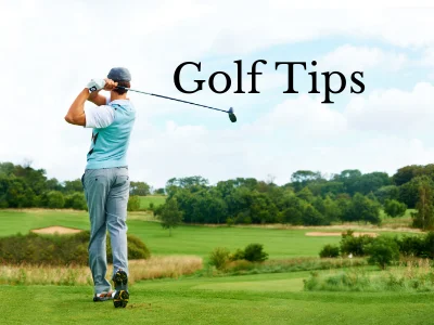Top 5 Golfer Tips