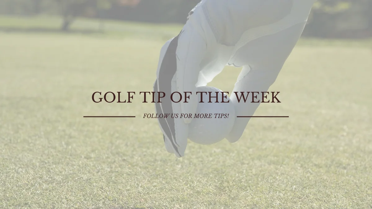 GOLF TIP: PICKING UP WHEN YOU ARE BEHIND