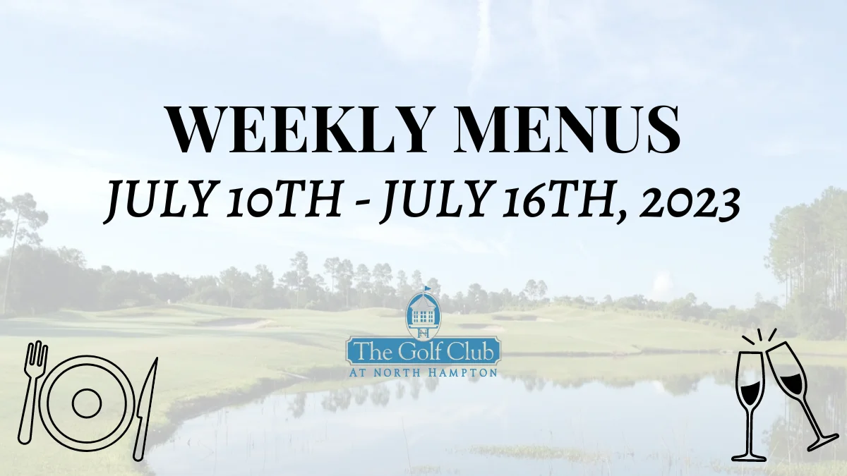 Weekly Menus – Week of July 11th