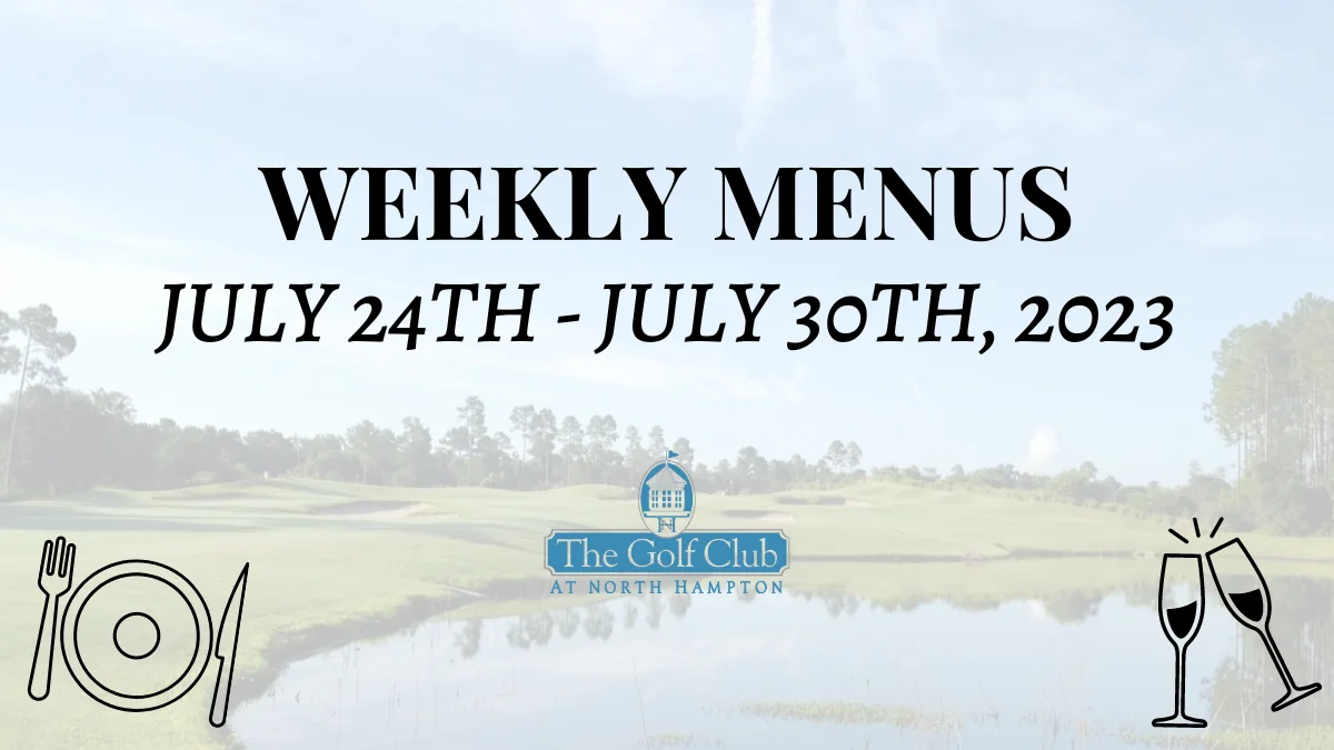 Weekly Menus – Week of July 24th